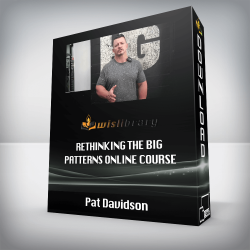 Pat Davidson - Rethinking the Big Patterns Online Course