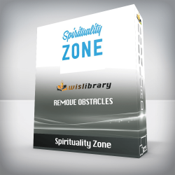 Spirituality Zone - Remove Obstacles