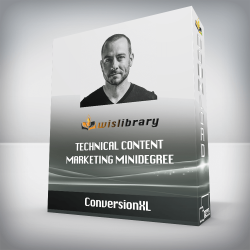 ConversionXL, Technical Content Marketing Minidegree