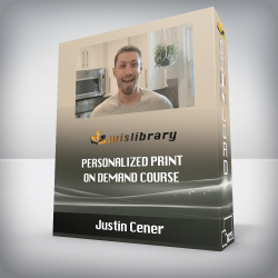 Justin Cener - Personalized Print On Demand Course