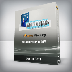 Justin Goff - 1000 Buyers a Day