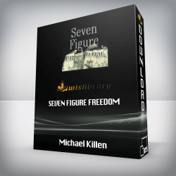 Michael Killen - Seven Figure Freedom