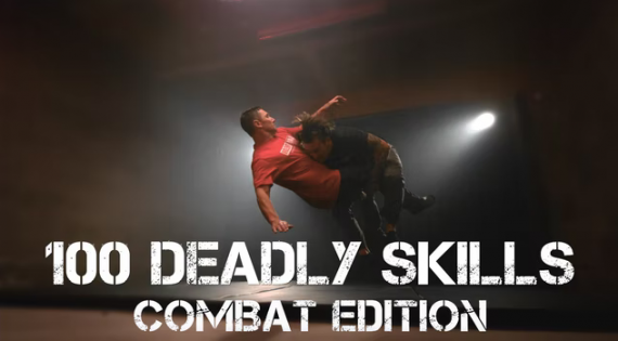 John Lovell - Warrior Poet Society - 100 Deadly Skills - Combat Edition