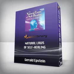 Gerald Epstein - Natural Laws of Self-Healing