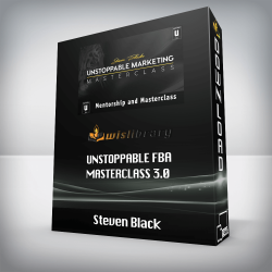 Steven Black - Unstoppable FBA Masterclass 3.0