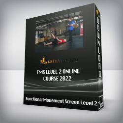 Functional Movement Screen Level 2 - FMS Level 2 Online Course 2022