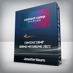 Jennifer Bourn - Content Camp Brand Messaging 2022