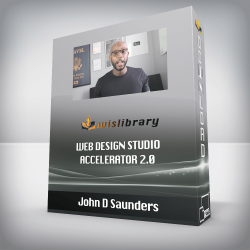 John D Saunders - Web Design Studio Accelerator 2.0