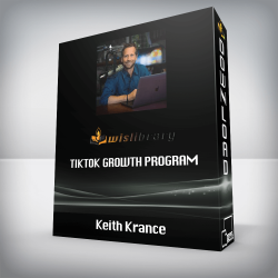 Keith Krance - TikTok Growth Program