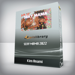 Kim Anami - Sexy Mama 2022