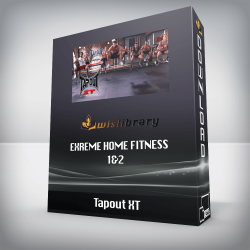 Tapout XT - Exreme Home Fitness 1&2