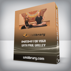 Anatomy for Yoga with Paul Grilley