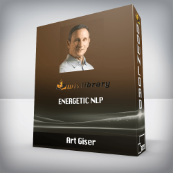 Art Giser - Energetic NLP