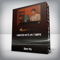 Ben Yu - Master NFTs in 7 Days