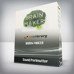 David Perlmutter - Brain Maker