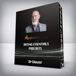 Dr Glover - Dating Essentials Podcasts