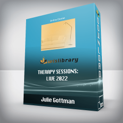 Julie Gottman - Therapy Sessions: Live 2022