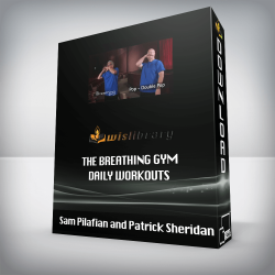 Sam Pilafian and Patrick Sheridan - The Breathing Gym Daily Workouts