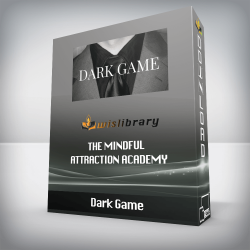 Dark Game - The Mindful Attraction Academy