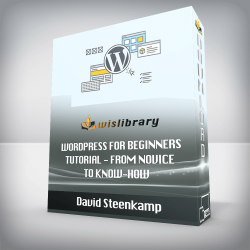 David Steenkamp - WordPress for Beginners - Tutorial - From Novice to Know-How