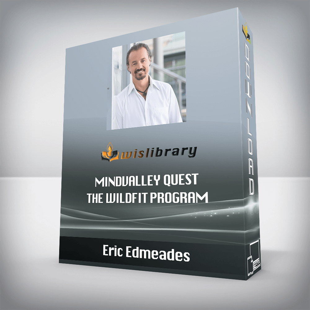 Eric Edmeades Mindvalley Quest The WildFit Program Wisdom Library