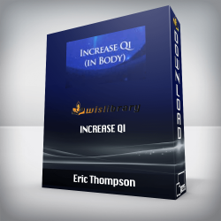 Eric Thompson - Increase Qi