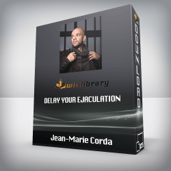 Jean-Marie Corda - Delay Your Ejaculation