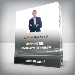 John Assaraf - Winning the Inner Game of Money