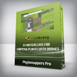 Phytomappers Pro - A Masterclass for Mapping Plants With Drones