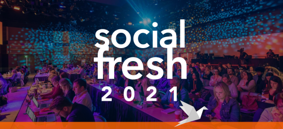 Social Fresh 2021 - Virtual Conference