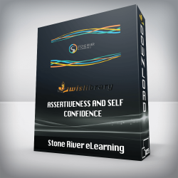 Stone River eLearning - Assertiveness and Self Confidence