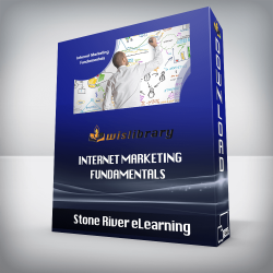 Stone River eLearning - Internet Marketing Fundamentals