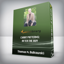 Thomas N. Bulkowski - Chart Patterns: After the Buy