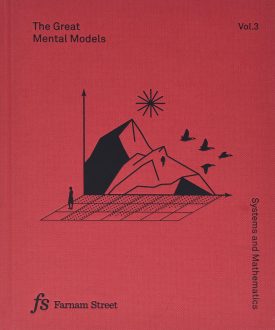 Beaubien & Leizrowice - The Great Mental Models Volume 3: Systems and Mathematics