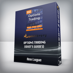 Ann Logue - Options Trading (Idiot's Guides)