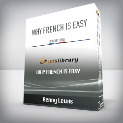 Benny Lewis - Why French is Easy