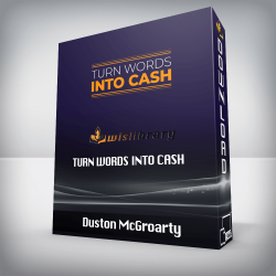 Duston McGroarty - Turn Words Into Cash