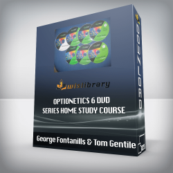 George Fontanills & Tom Gentile - Optionetics 6 DVD Series Home Study Course