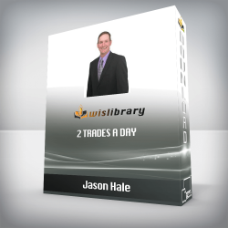 Jason Hale - 2 Trades A Day