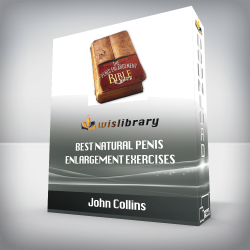 John Collins - Best Natural Penis Enlargement Exercises