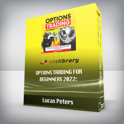 Lucas Peters - Options Trading for Beginners 2022
