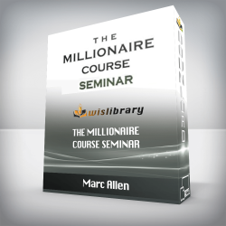 Marc Allen - The Millionaire Course Seminar