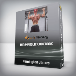 Remington James - The Anabolic Cookbook