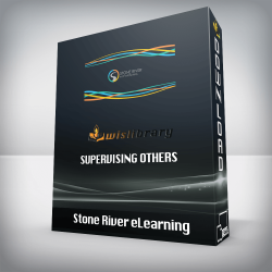 Stone River eLearning - Supervising Others