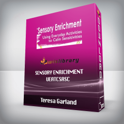 Teresa Garland - Sensory Enrichment - UEATCSASC