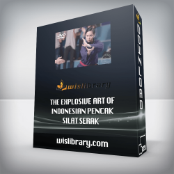 The Explosive Art of Indonesian Pencak Silat Serak