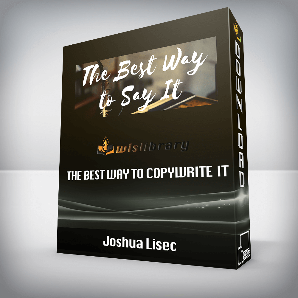 Joshua Lisec - The Best Way to Copywrite It