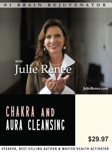 Julie Renee - Chakra and Aura Cleansing