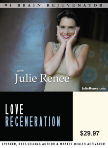 Julie Renee - Love Regeneration