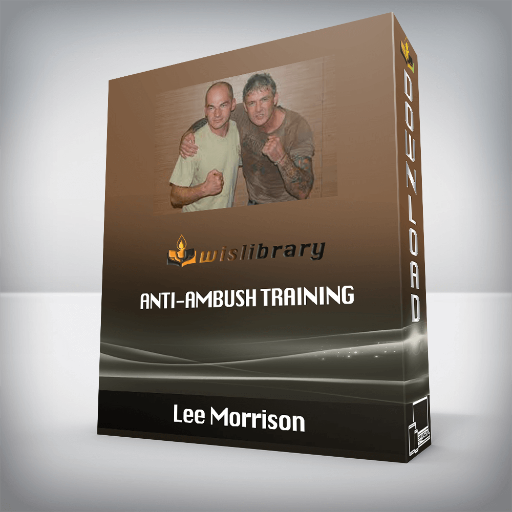 Lee Morrison - Anti-Ambush Training